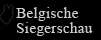 Belgische Siegerschau